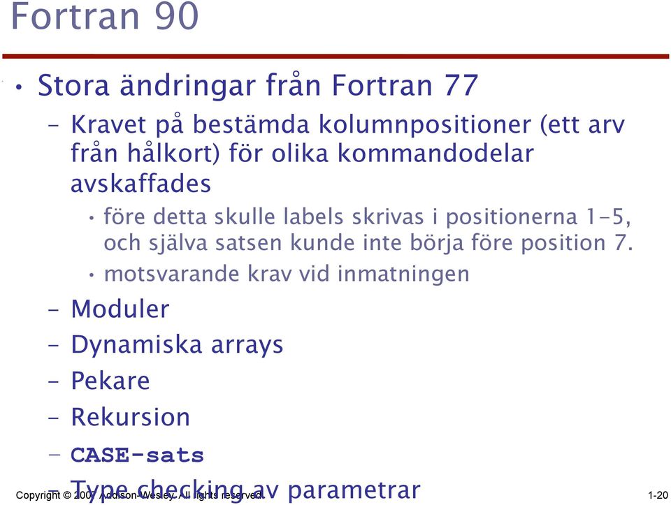 satsen kunde inte börja före position 7.