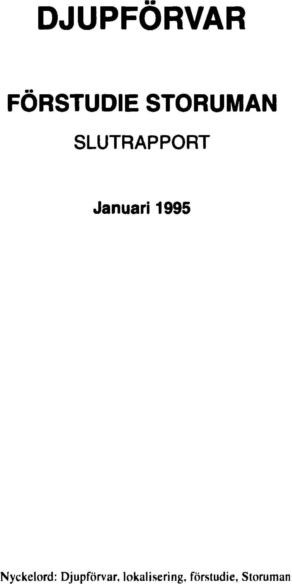 Januari 1995 Nyckelord: