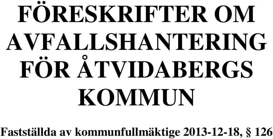 ÅTVIDABERGS KOMMUN