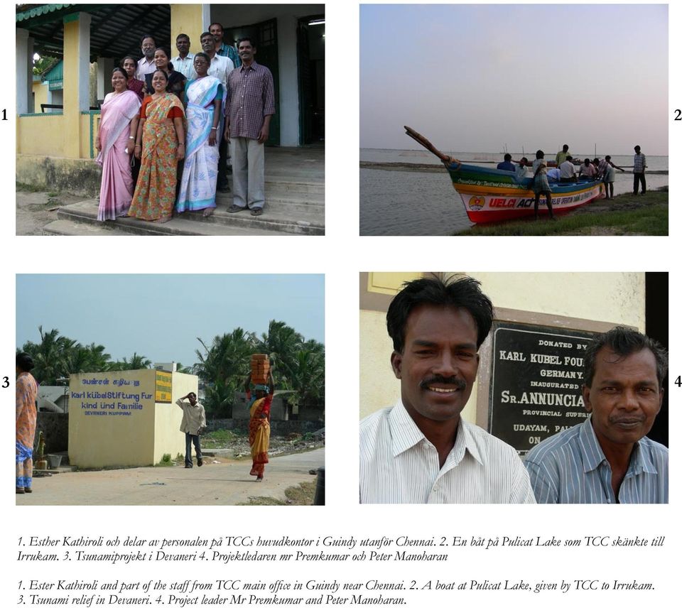 Ester Kathiroli and part of the staff from TCC main office in Guindy near Chennai. 2.