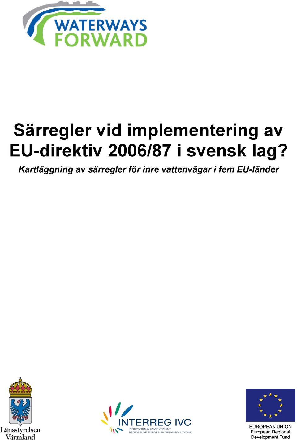 lag? Kartläggning av särregler