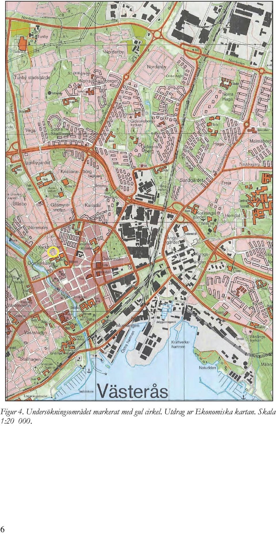 markerat med gul cirkel.