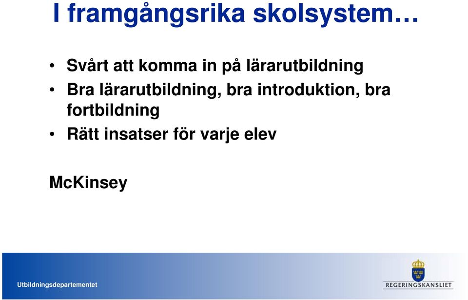 lärarutbildning, bra introduktion, bra