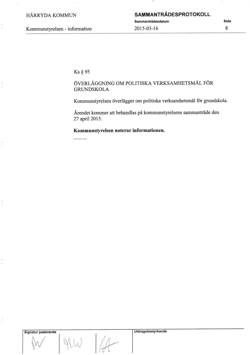 om politiska verksamhetsmål ftir grundskola.