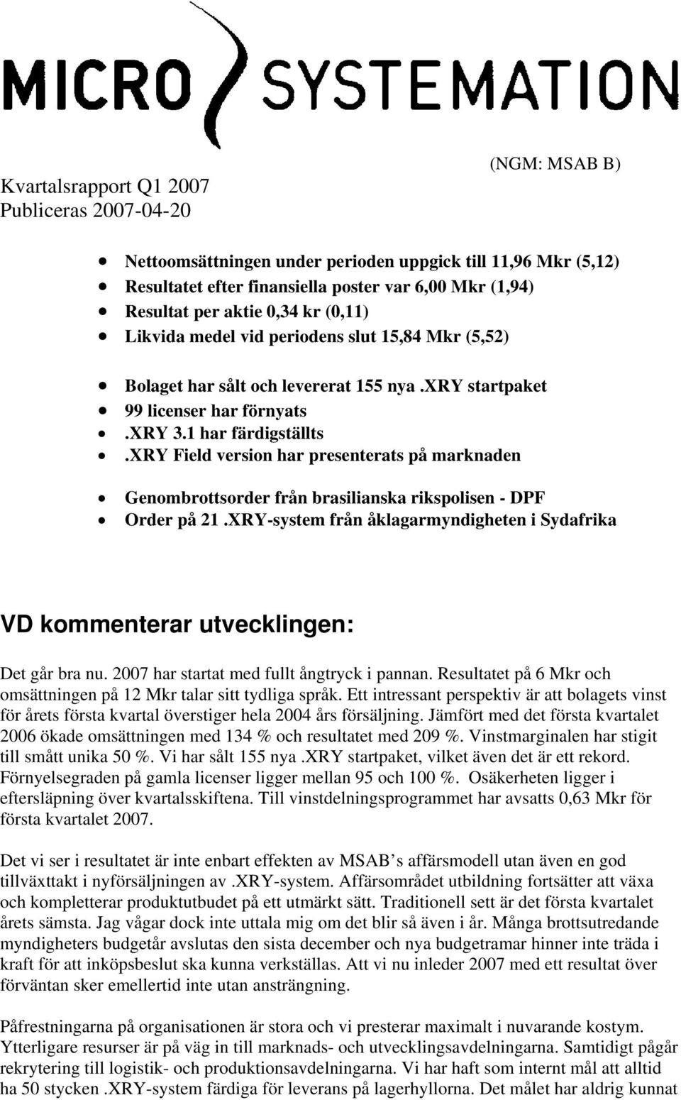 xry Field version har presenterats på marknaden Genombrottsorder från brasilianska rikspolisen - DPF Order på 21.