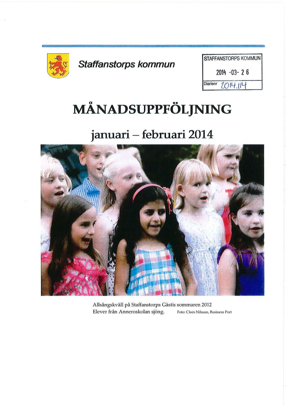 /Il{ MÅNADSUPPFÖLJNING januari - februari 2014 Allsångskväll