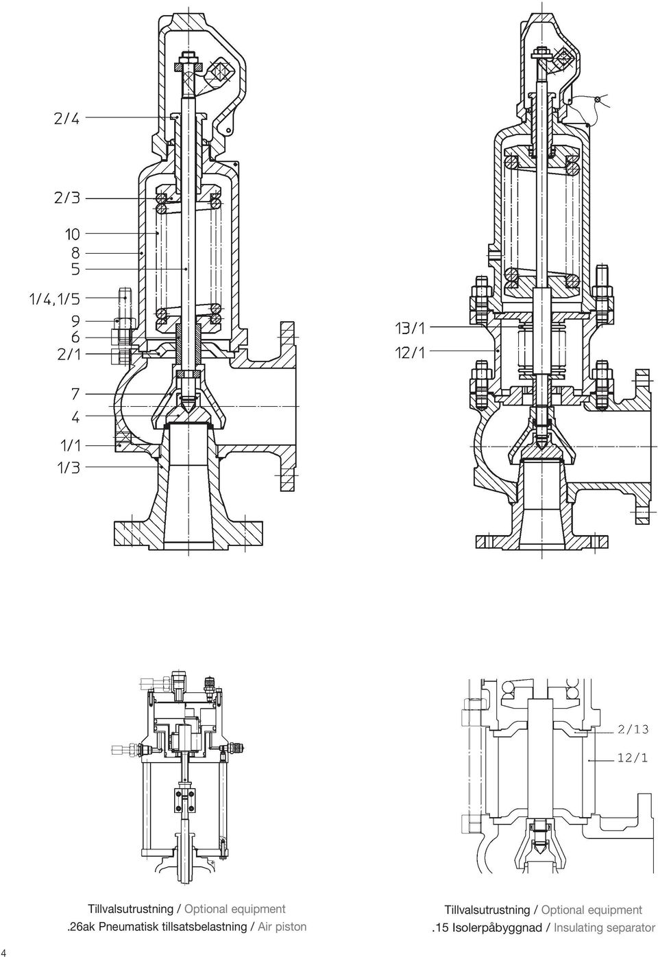 piston 15 Isolerpåbyggnad / Insulating