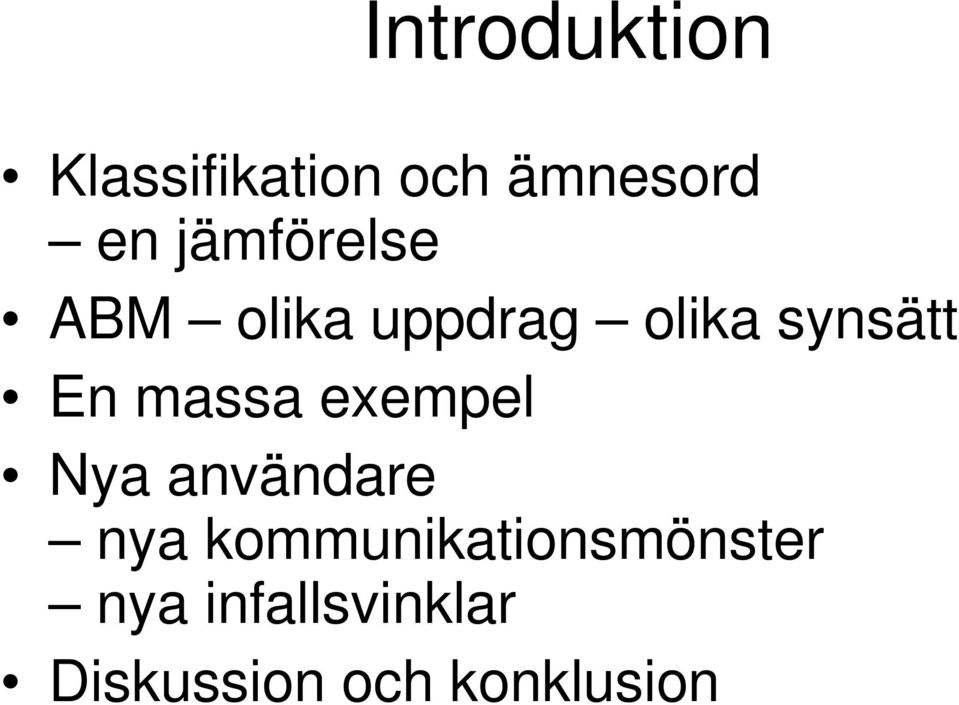 massa exempel Nya användare nya