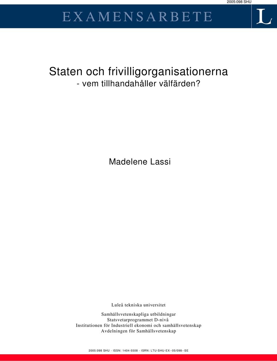 Madelene Lassi Luleå tekniska universitet Samhällsvetenskapliga utbildningar