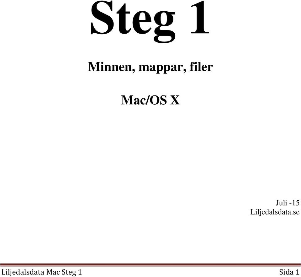 Mac/OS X Juli -15