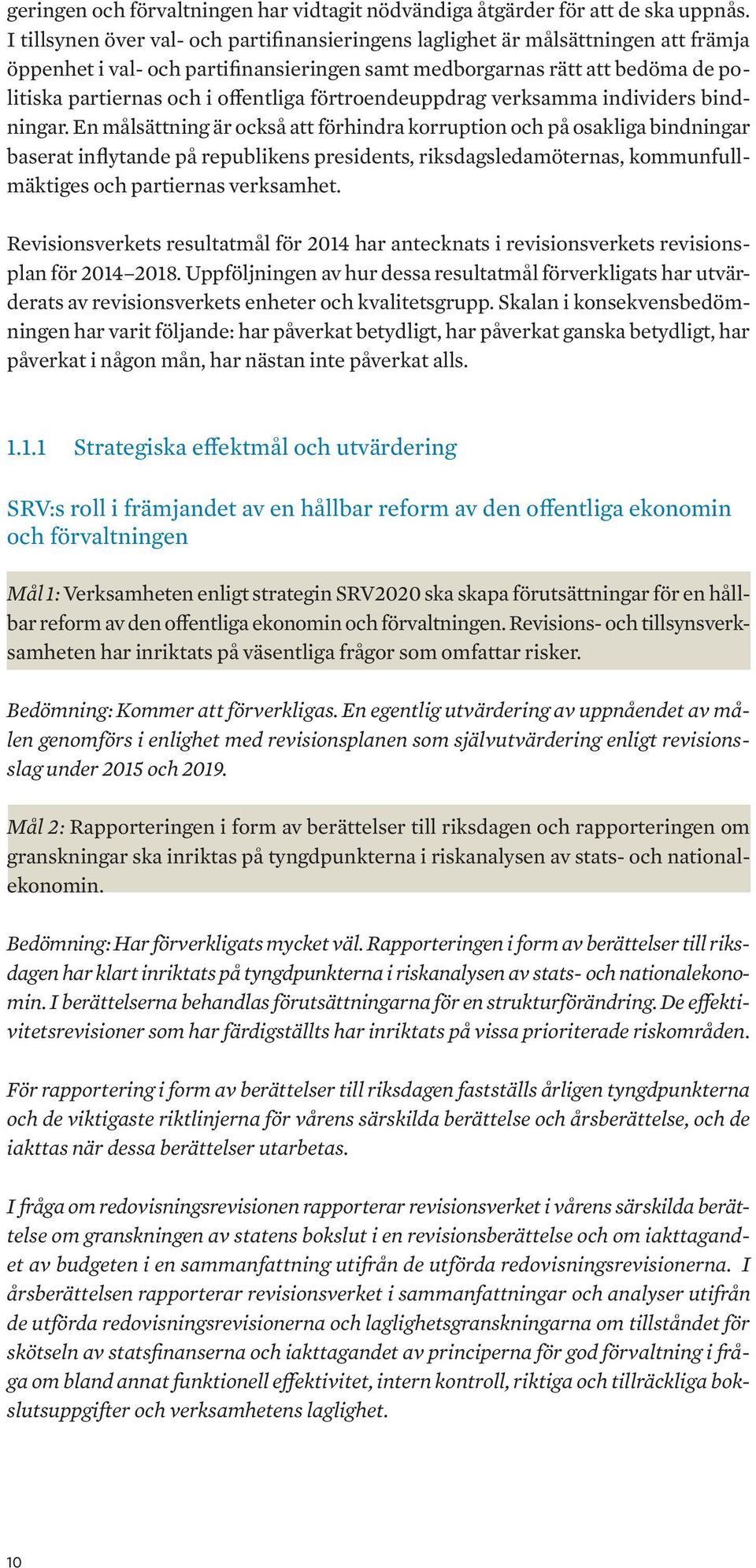 förtroendeuppdrag verksamma individers bindningar.