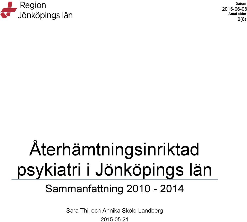 Jönköpings län Sammanfattning