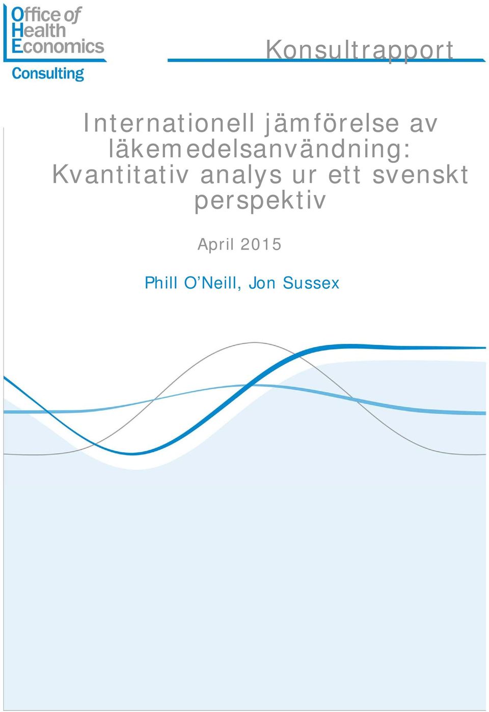 Kvantitativ analys ur ett svenskt