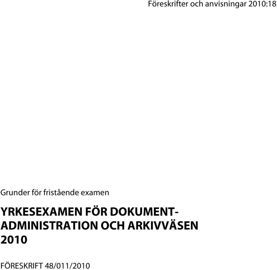 YRKESEXAMEN FÖR DOKUMENT-