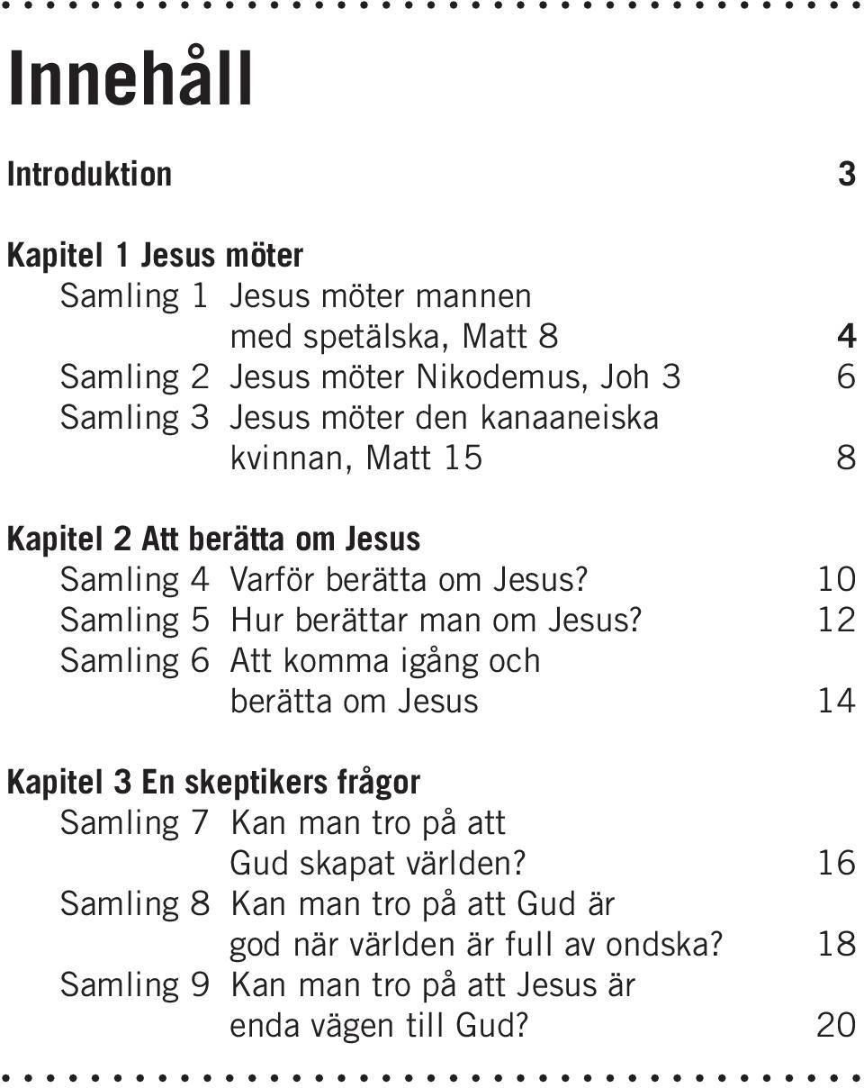 10 Samling 5 Hur berättar man om Jesus?