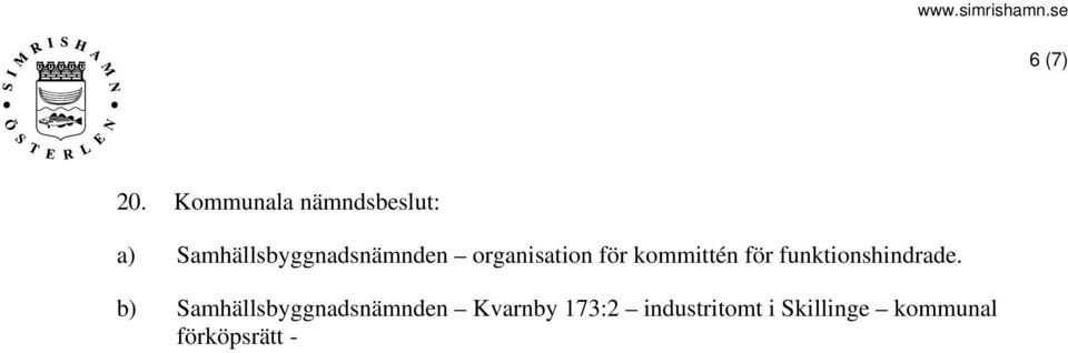 Samhällsbyggnadsnämnden organisation för