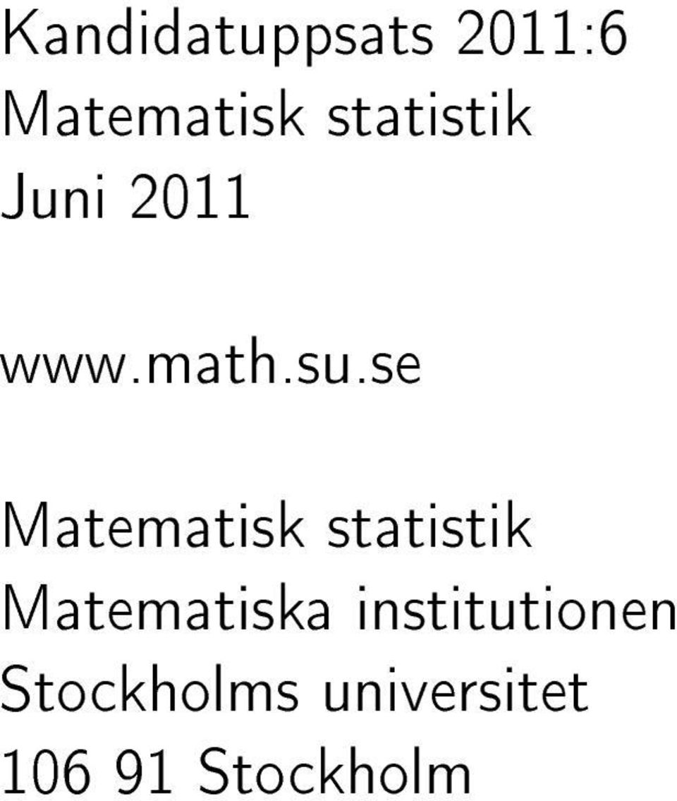 se Matematisk statistik Matematiska