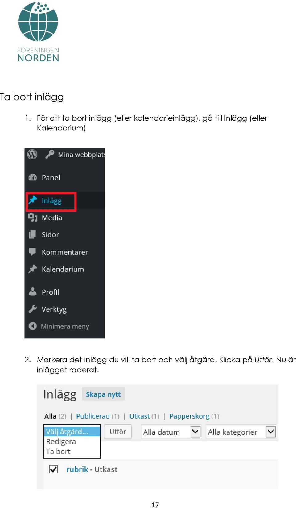 gå till Inlägg (eller Kalendarium) 2.