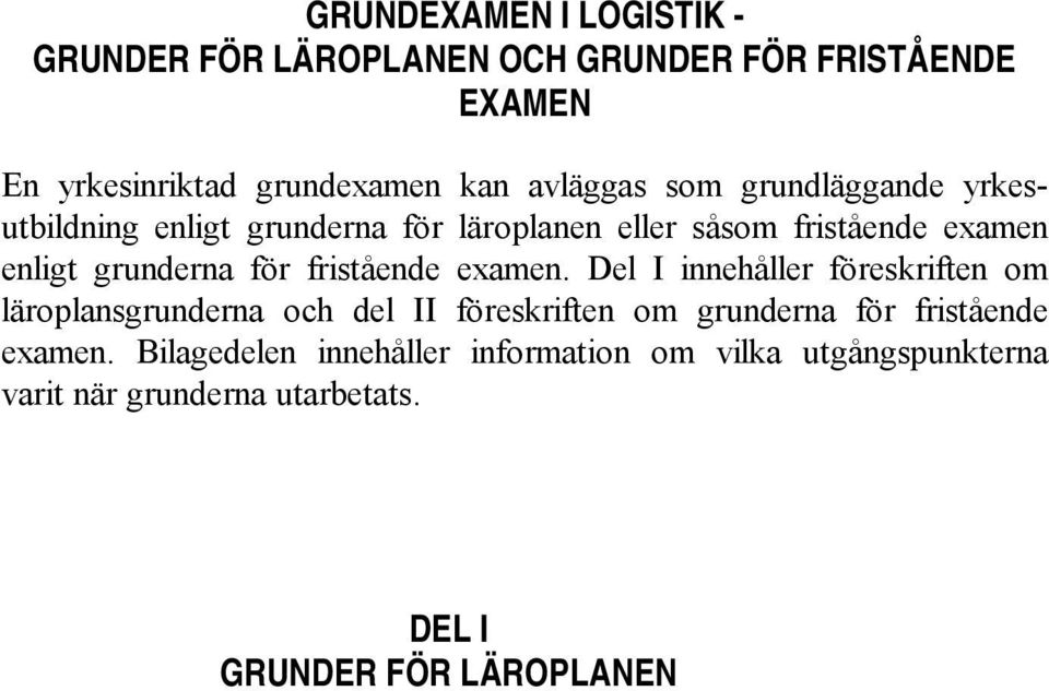 fristående examen.