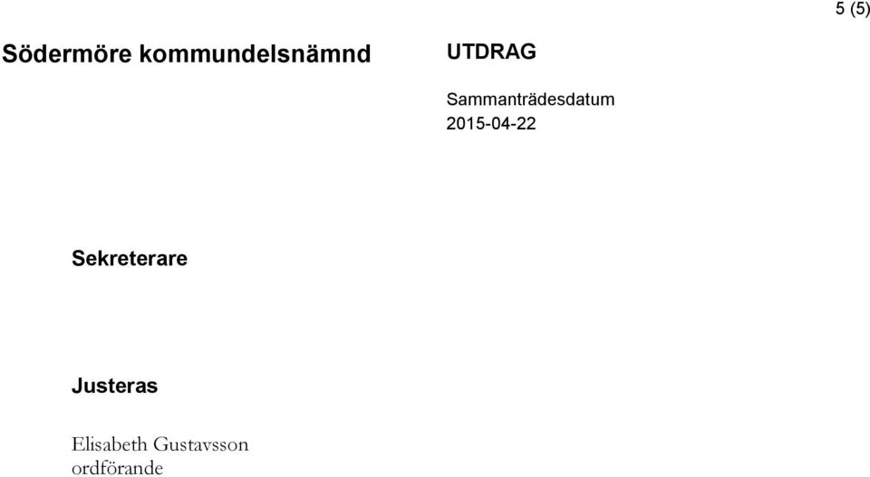 Sammanträdesdatum 2015-04-22