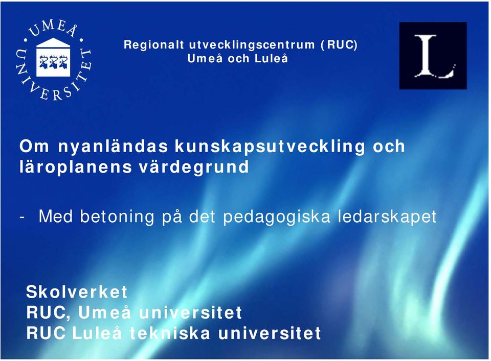 värdegrund - Med betoning på det pedagogiska