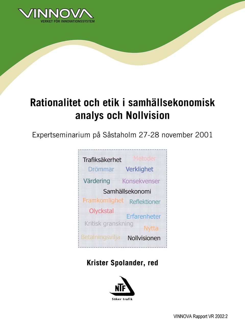 Expertseminarium på Såstaholm 27-28