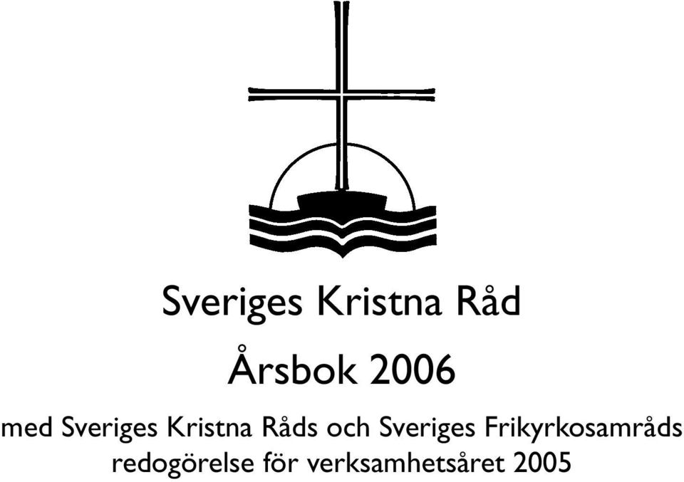 och Sveriges Frikyrkosamråds