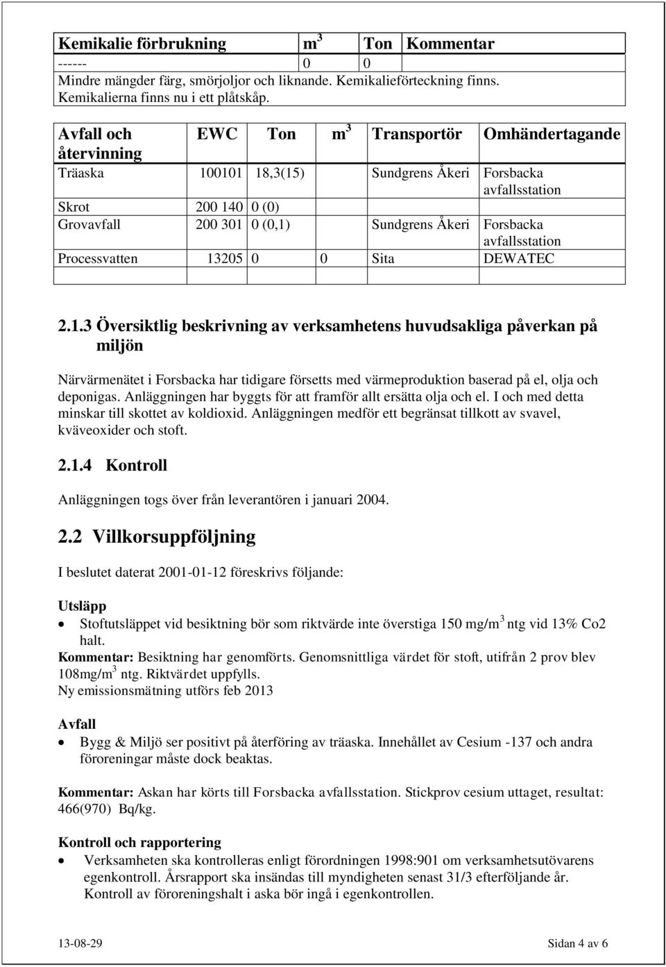 Forsbacka avfallsstation Processvatten 13