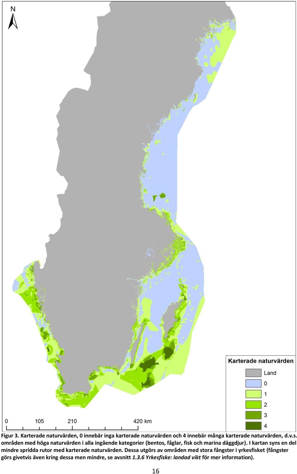 I kartan syns en del mindre spridda rutor med karterade naturvärden.