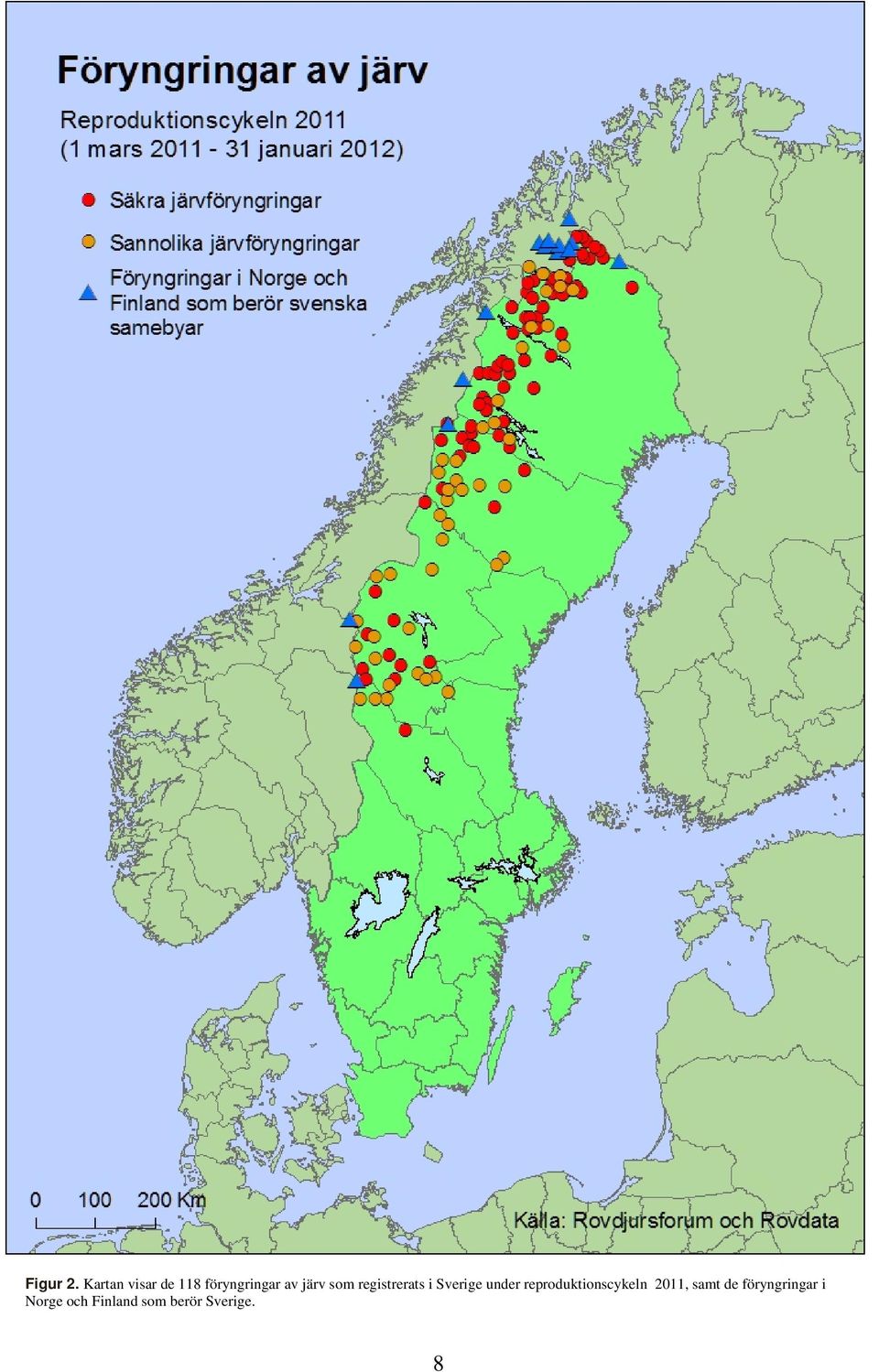 som registrerats i Sverige under