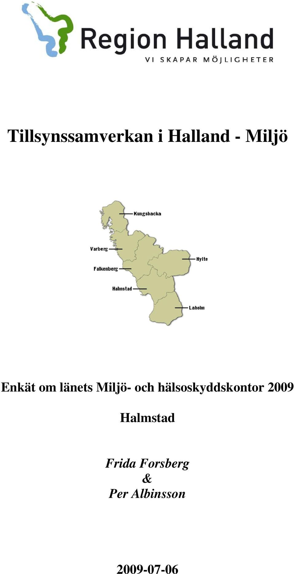 hälsoskyddskontor 2009 Halmstad