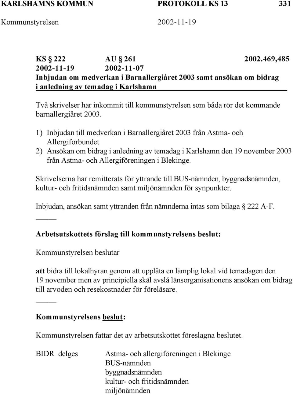 kommande barnallergiåret 2003.