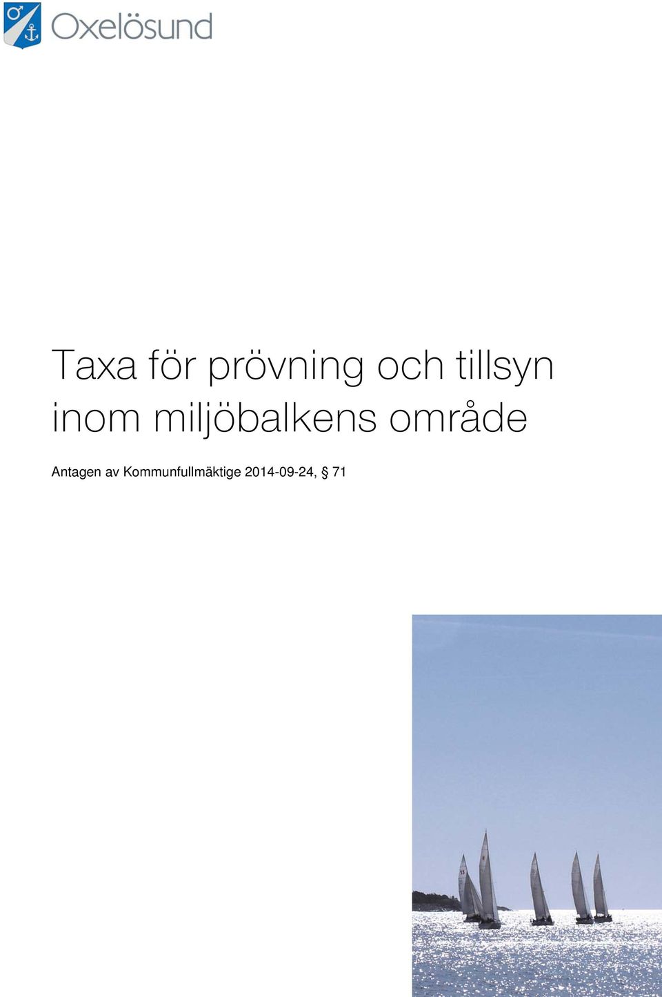 miljöbalkens område