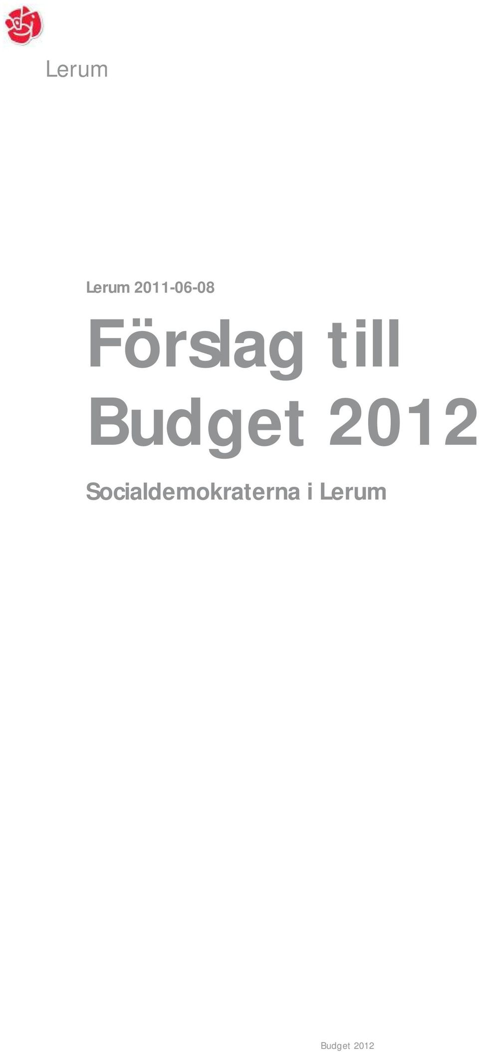 till Budget 2012