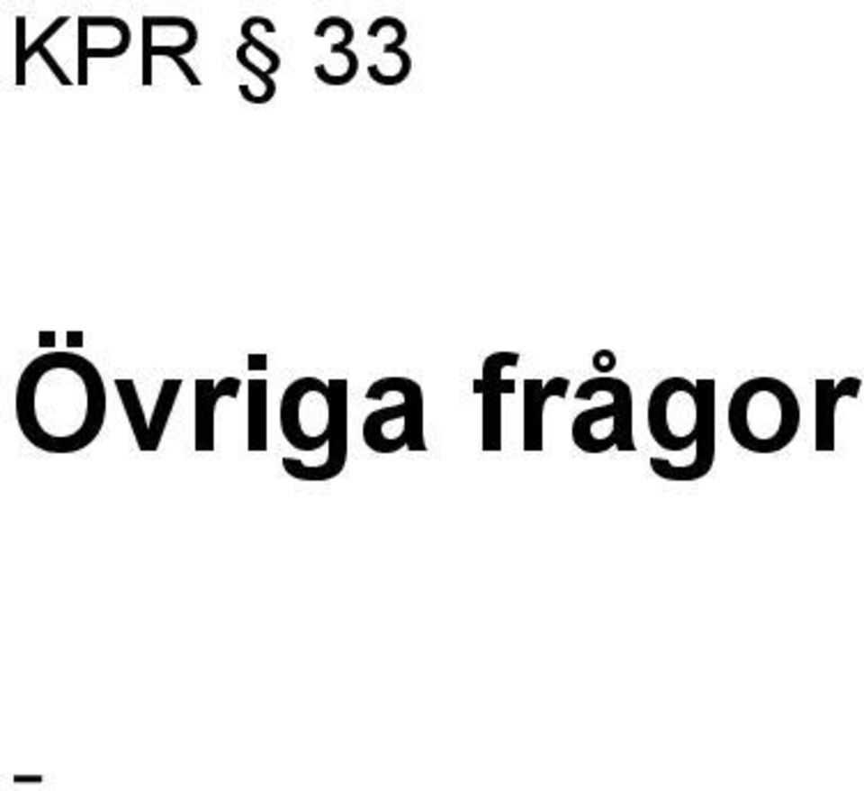 frågor -