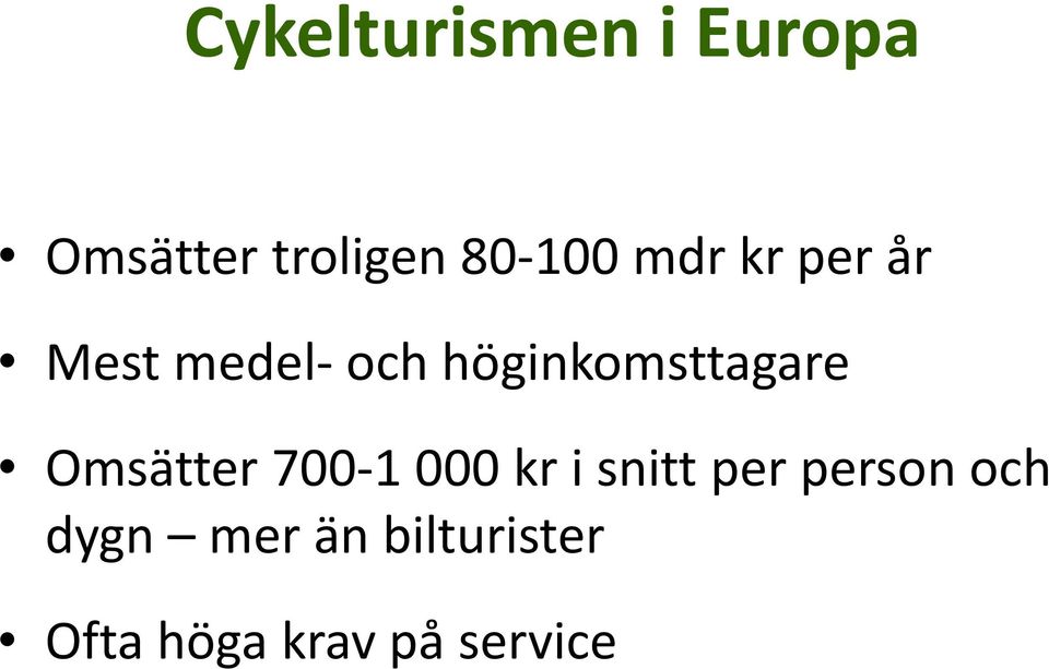 höginkomsttagare Omsätter 700 1 000 kr i snitt