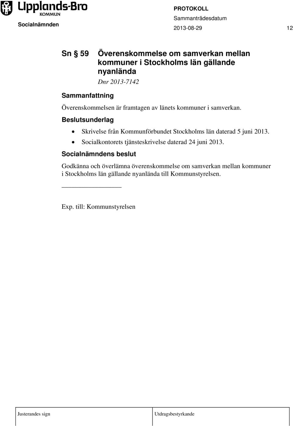 Skrivelse från Kommunförbundet Stockholms län daterad 5 juni 2013.