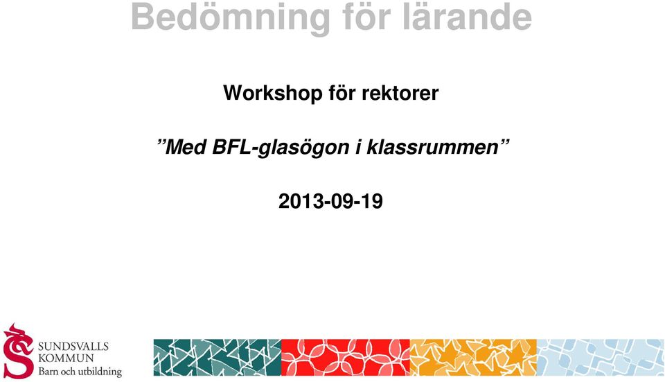 Med BFL-glasögon i