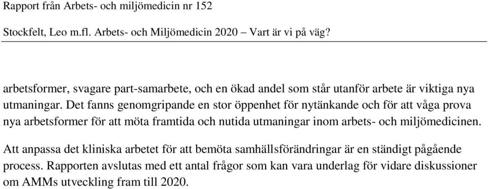 nutida utmaningar inom arbets- och miljömedicinen.