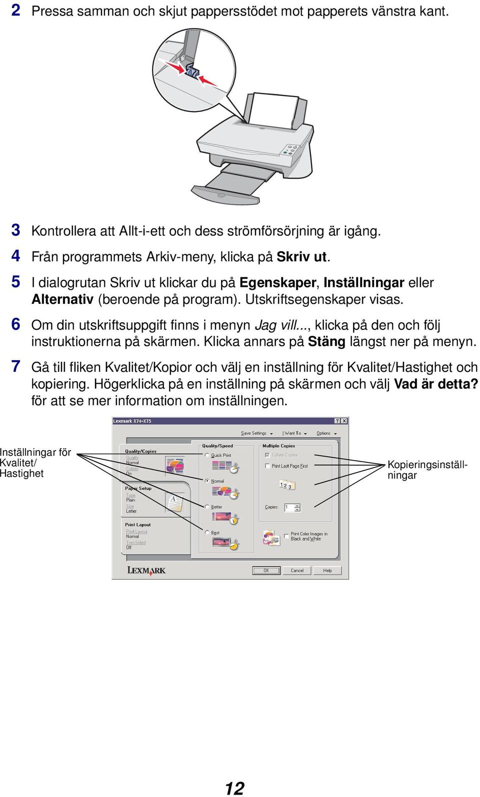 .., klicka på den och följ instruktionerna på skärmen. Klicka annars på Stäng längst ner på menyn.