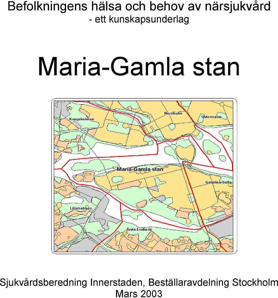 Gamla Sjukvårdsberedning