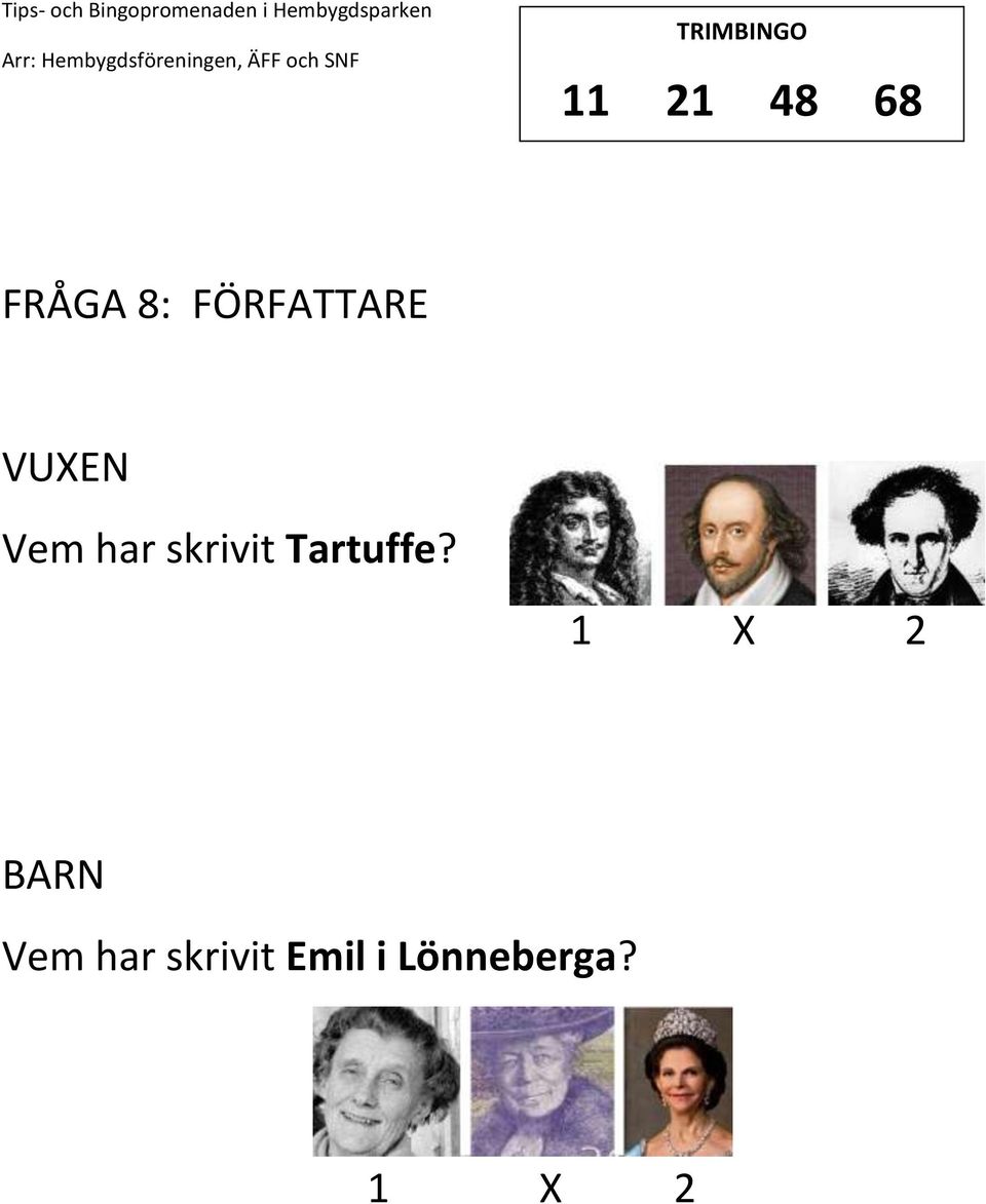 skrivit Tartuffe?