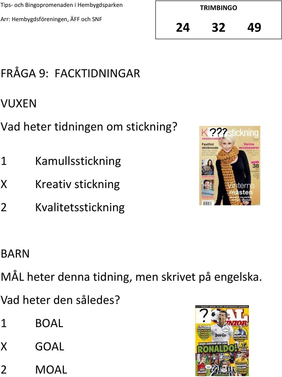 1 Kamullsstickning Kreativ stickning 2