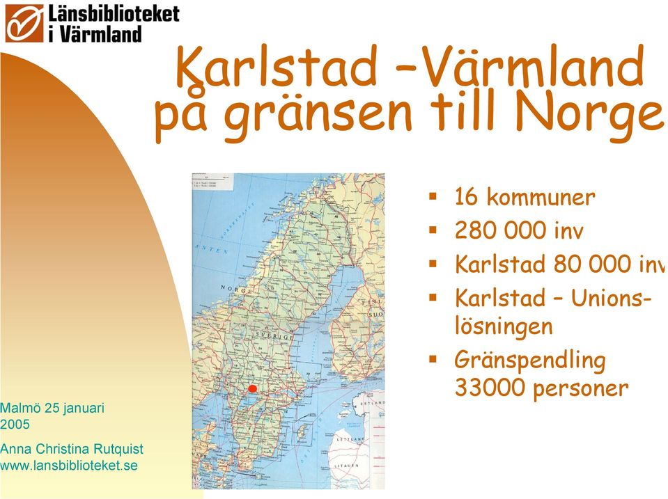 Karlstad 80 000 inv Karlstad