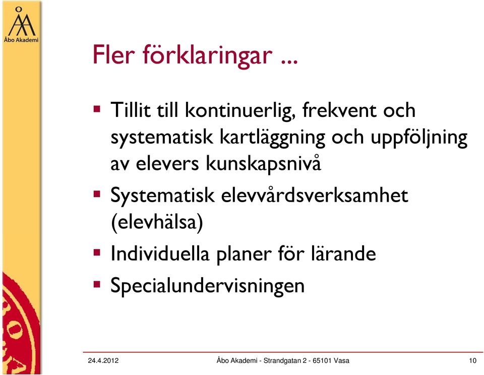 och uppföljning av elevers kunskapsnivå Systematisk