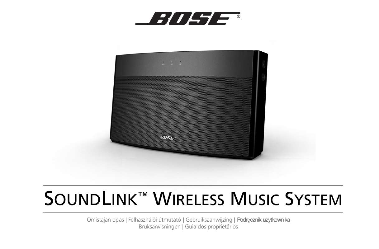 Du hittar svar på alla dina frågor i BOSE SOUNDLINK WIRELESS MUSIC SYSTEM instruktionsbok (information,