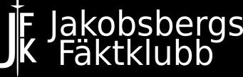 Verksamhetsberättelse Jakobsbergs Fäktklubb 1 januari 2011 31 december 2011 Verksamhetsberättelse Jakobsbergs Fäktklubbs styrelse får härmed avse följande berättelse för verksamheten under tiden 1