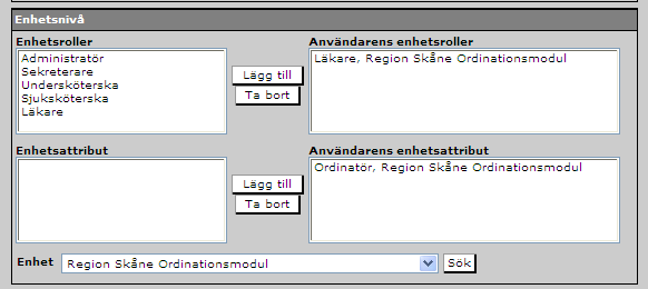 Detta görs genom att markera rollen i fältet Användarens enhetsroller eller Användarens regionala roller och sedan klicka på knappen Ta bort.