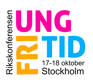 Fördjupningskonferensen för dig som beslutar om, arbetar med eller är engagerad i ungas fritid 17-18 oktober 2017, Stockholm.