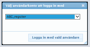 Byte av användarkonto under inloggning Man kan genom att klicka på Byt användarkonto uppe till höger på sidan byta till ett annat användarkonto utan att logga ut emellan.